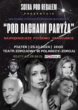 Polanica-Zdrój Wydarzenie Koncert Scena pod regałem - Pod dachami Paryża